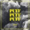 PUFF PUFF PUFF artwork