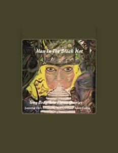 Tony Bray Toro Flores Quintetを聴いたり、ミュージックビデオを鑑賞したり、経歴やツアー日程などを確認したりしましょう！