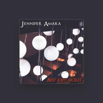Listen to Jennifer Amara, watch music videos, read bio, see tour dates & more!