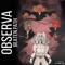 Two Weeks Notice (feat. Cesar Comanche) - Observa lyrics