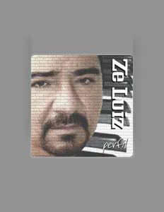 聆聽 Ze Luiz、觀看音樂影片、閱讀小傳、查看巡演日期等！