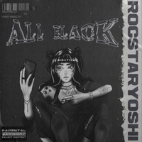 All Black - Single - Rocstaryoshi