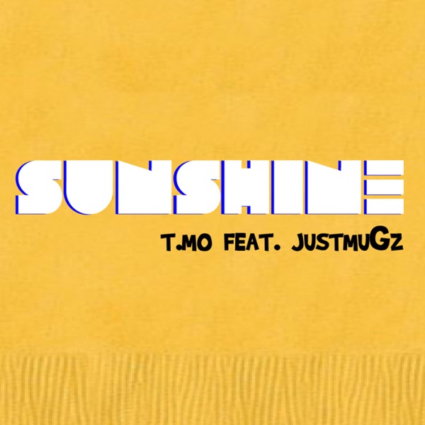Sunshine (feat. Justmugz) - Single