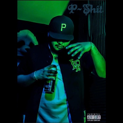 P Shit - Single