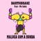 Maluca Com a Bunda (feat. Mc India) - Darthdrake lyrics