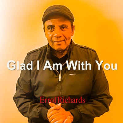 Glad I Am With You - Single