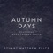 Autumn Days (feat. Alex Thomas-Smith) - Stuart Matthew Price lyrics