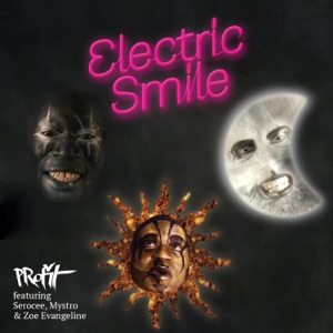 Electric Smile (feat. Serocee, Mysdiggi & Zoe Evangeline) - Single
