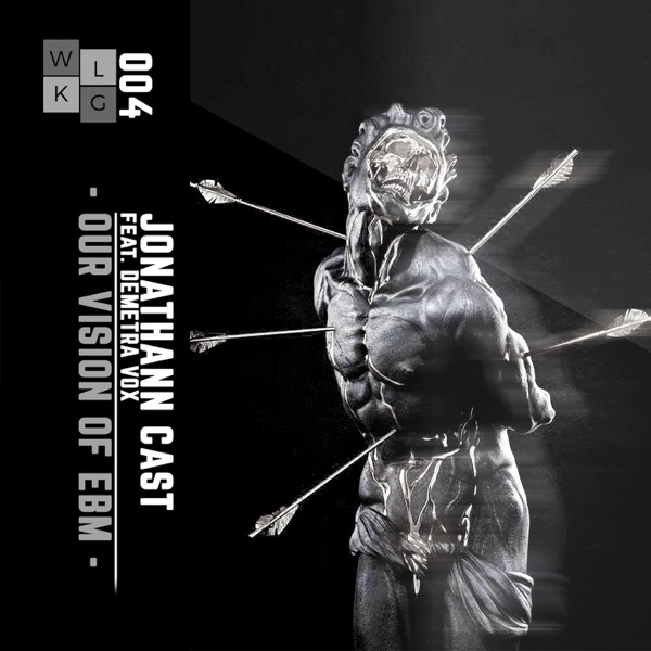 Our Vision of EBM (feat. Demetra Vox) - Single