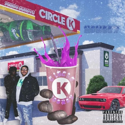 Circle K by Foshay (feat. Young Contra) - Single