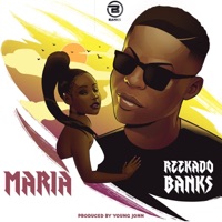 Maria - Single - Reekado Banks