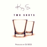Two Shots - Single - Kay Em