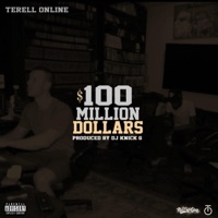 100 Million Dollars - Single - Terell Online