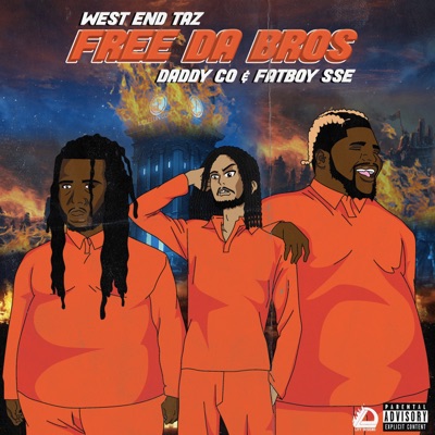 Free Da Bros (feat. Daddy CO & Fatboy Sse) - Single