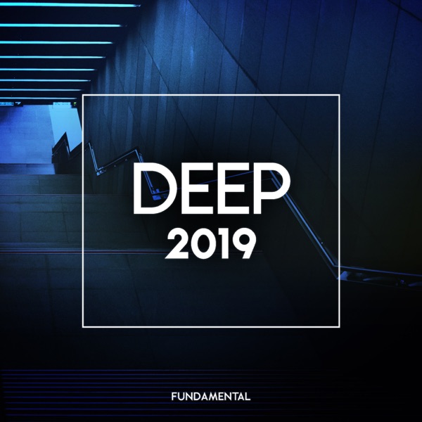 Deep 2019 - EP