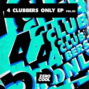4 Clubbers Only, Vol.2 (feat. Ausso) - Single