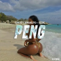 Peng (feat. Angelito & Ezzie) - Single - Chico