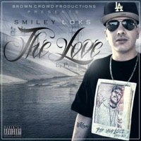 The Love EP - Smiley Loks
