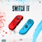 Switch It - Amari Jamz lyrics