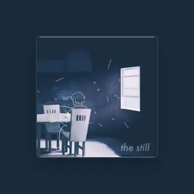 Listen to The Still, watch music videos, read bio, see tour dates & more!