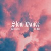 Slow Dance (feat. Ava Max) - Single, 2019