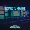 Respiro Tu Nombre