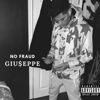 No Fraud - Single - Giu$eppe