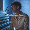 My Summer Love (Acoustic) - Single