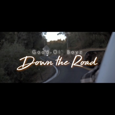 Down the Road - Single
