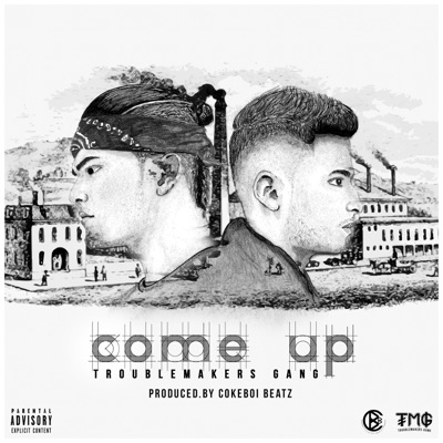 Come Up - Single