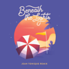 Beneath the Lights (Jean Tonique Remix) - Cool Company