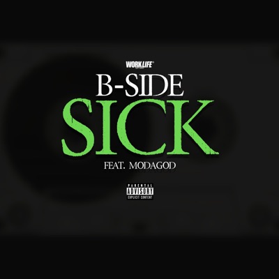 Sick (feat. Modagod) - Single