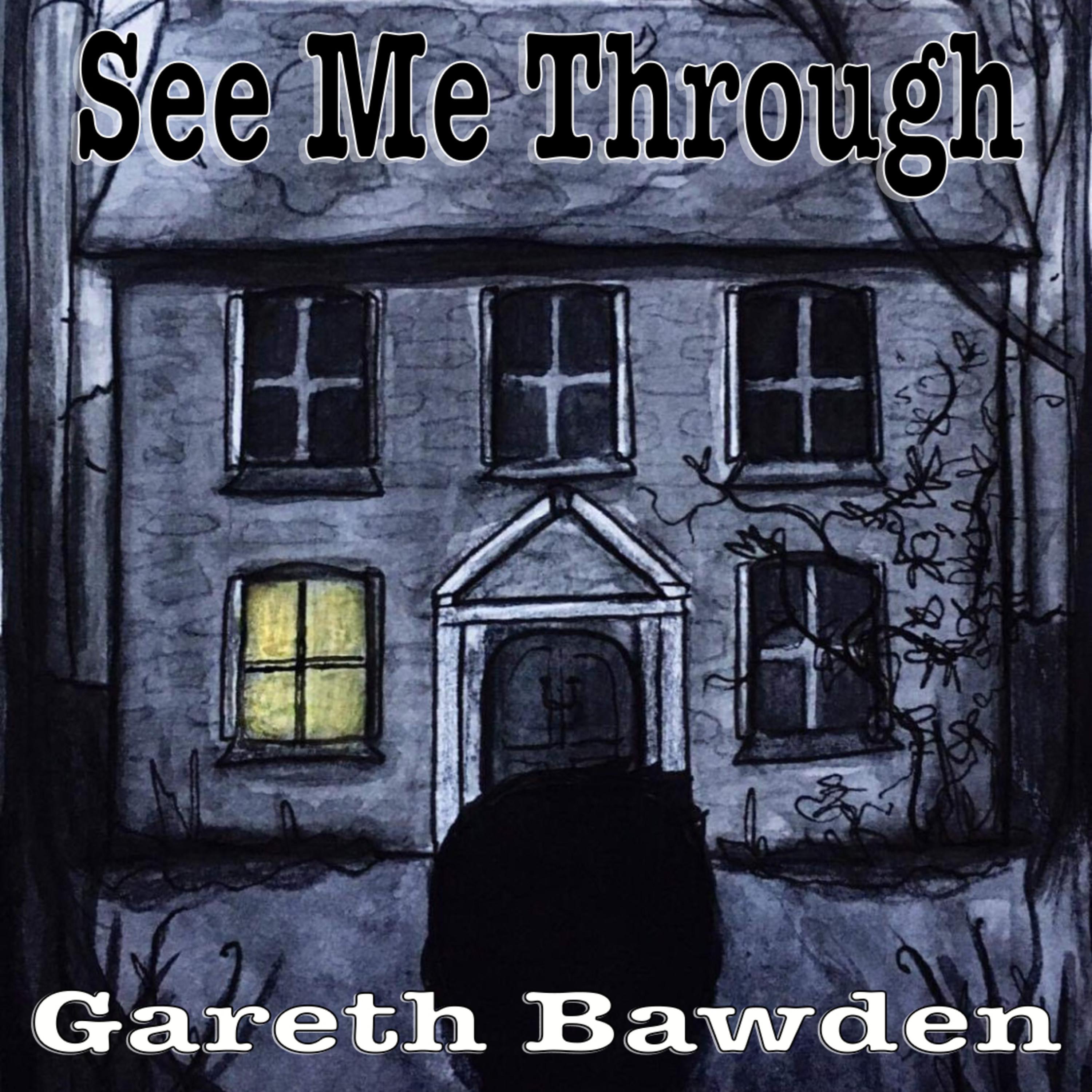 See Me Through - Single