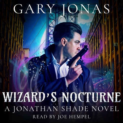 Wizard's Nocturne: The Sixth Jonathan Shade Novel (Unabridged) cover