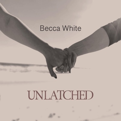 Unlatched - Single