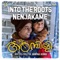 Into the Roots - Nenjakame (From 