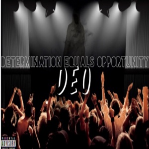 Determination Equals Opportunity