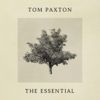 The Essential - Tom Paxton