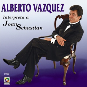 Alberto Vázquez Interpreta A Joan Sebastián