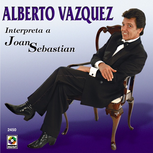Alberto Vázquez Interpreta A Joan Sebastián