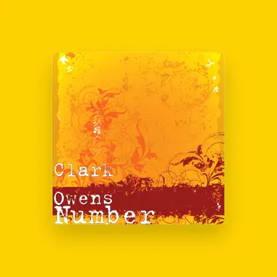 Listen to Clark Owens, watch music videos, read bio, see tour dates & more!