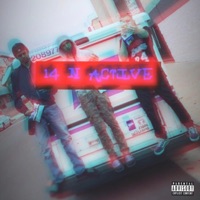 14 N Active (feat. Lil Ros3, 2faddded & YSS) - Single - MFA
