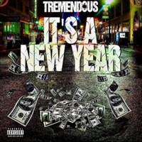 Its a New Year - Single - TREMENDOUS