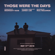 Those Were the Days - Midnight Kids & Jared Lee