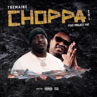 Choppa (feat. Project Pat) [Remix] - Single - Tremaine