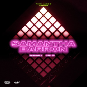 Seasson 1: Samantha Barrón (Cap. 3) - Single
