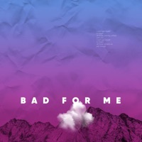 Bad for Me - Single - Akshath