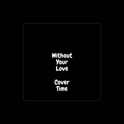Listen to Cover Time, watch music videos, read bio, see tour dates & more!