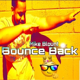 Bounce Back Mike Blount