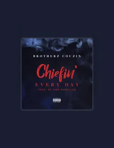 Dengarkan Brotherz Couzin, tonton video musik, baca bio, lihat tanggal tur & lainnya!